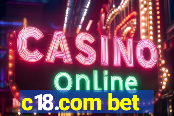 c18.com bet